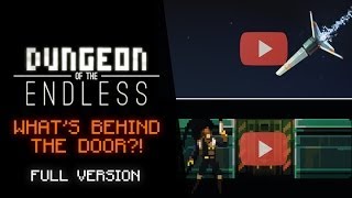 Dungeon of the Endless - FULL - What's Behind The Door?! Teaser Trailers