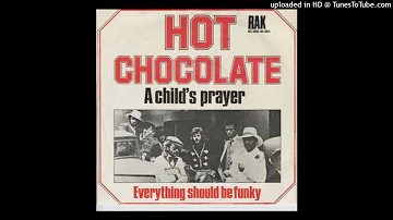 Hot Chocolate - A Child's Prayer [1975] [magnums extended mix]