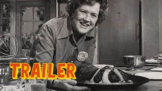 Julia - Official Trailer (2021) Julia Child, Jose Andres, Andre Cointreau