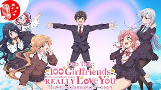 Dub Talk 312: The 100 Girlfriends Who Really, Really, Really, Really, REALLY Love You