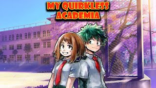 BNHA/MHA Texting Story - My Quirkless Academia [Part 6: The punishment] @SemmyClessicSenicFyen
