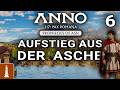 AUFSTIEG aus der ASCHE ♚ Let's Play ANNO 117 Verheißung des Vulkans #6 | deutsch