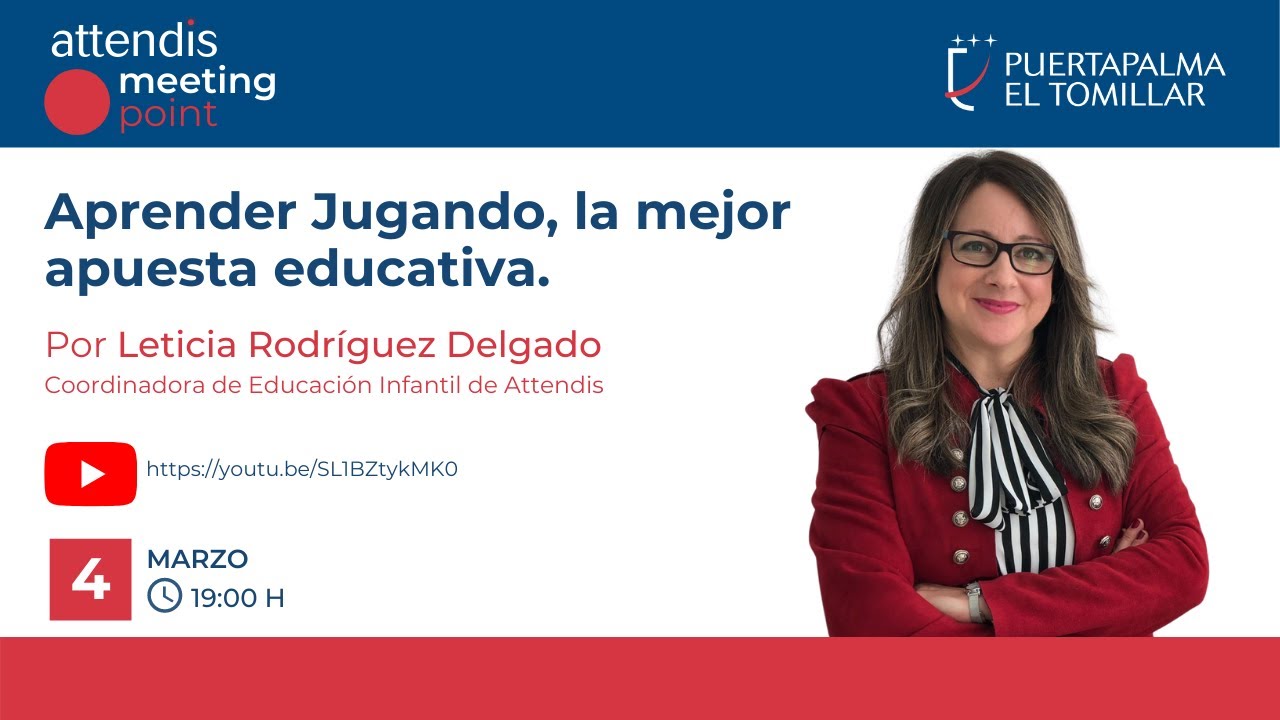 Copia de Attendis Meeting Point: "Aprender jugando,  la mejor apuesta educativa"