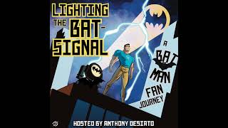 Batman: NO MAN'S LAND - Lighting the Bat-Signal: A Batman Fan Journey