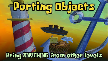 How to Mod BfBB - 10: Porting from Levels