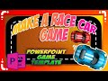 Race car powerpoint games tutorial   ppt games