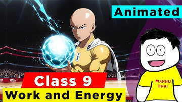 Work and Energy in One Shot | Class 9 Science Chapter 10 | Class 9 Work and Energy
