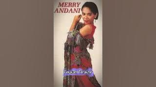 Merry Andani - Pelukan Terakhir