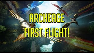 Archeage: First Flight!