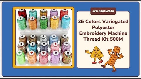 🧵 Unleash Your Creativity with New brothread 25 Colors Variegated Polyester Embroidery Thread!