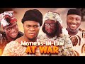 MOTHERS-IN-LAW AT WAR - @StevenChuks