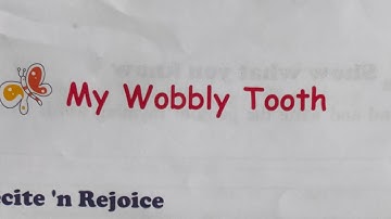 #class2 #My wobbly tooth #rachana Sagar publication