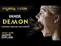 SURVIVAL MOVIE EXPLAINED IN KANNADA | INNER DEMON (2014)