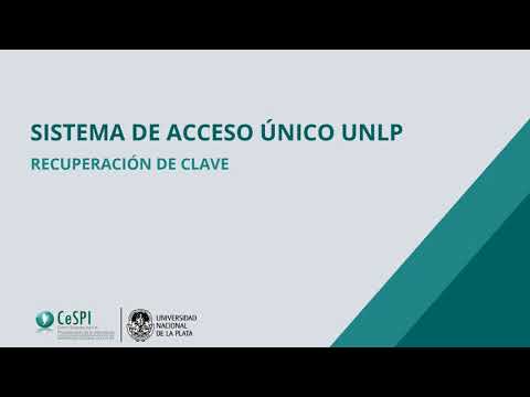 Recuperar clave de usuario de Sistema de Acceso Único UNLP