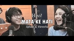 Hivi! - Mata ke Hati Lirik Video (Iqbaal & Vanesha Fan Video) - Durasi: 3:48. Hivi! - Mata ke Hati Lirik Video (Iqbaal & Vanesha Fan Video) - Durasi: 3:48.
