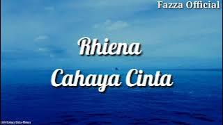 Rheina - Cahaya Cinta ( Lirik )