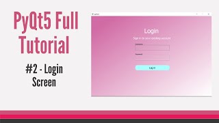 PyQt5 FULL Modern Gui Tutorial #2 - Login Form: GUI & Database [for beginners]