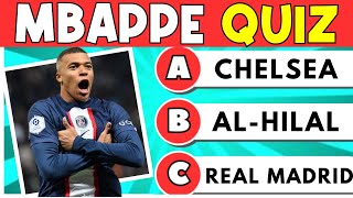 Mbappé QUIZ | How Well Do You Know Kylian Mbappé❓| Football Quiz | Kylian Mbappe