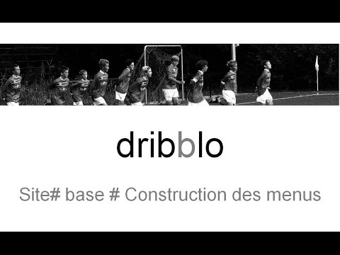 Site base construction menus dribblo