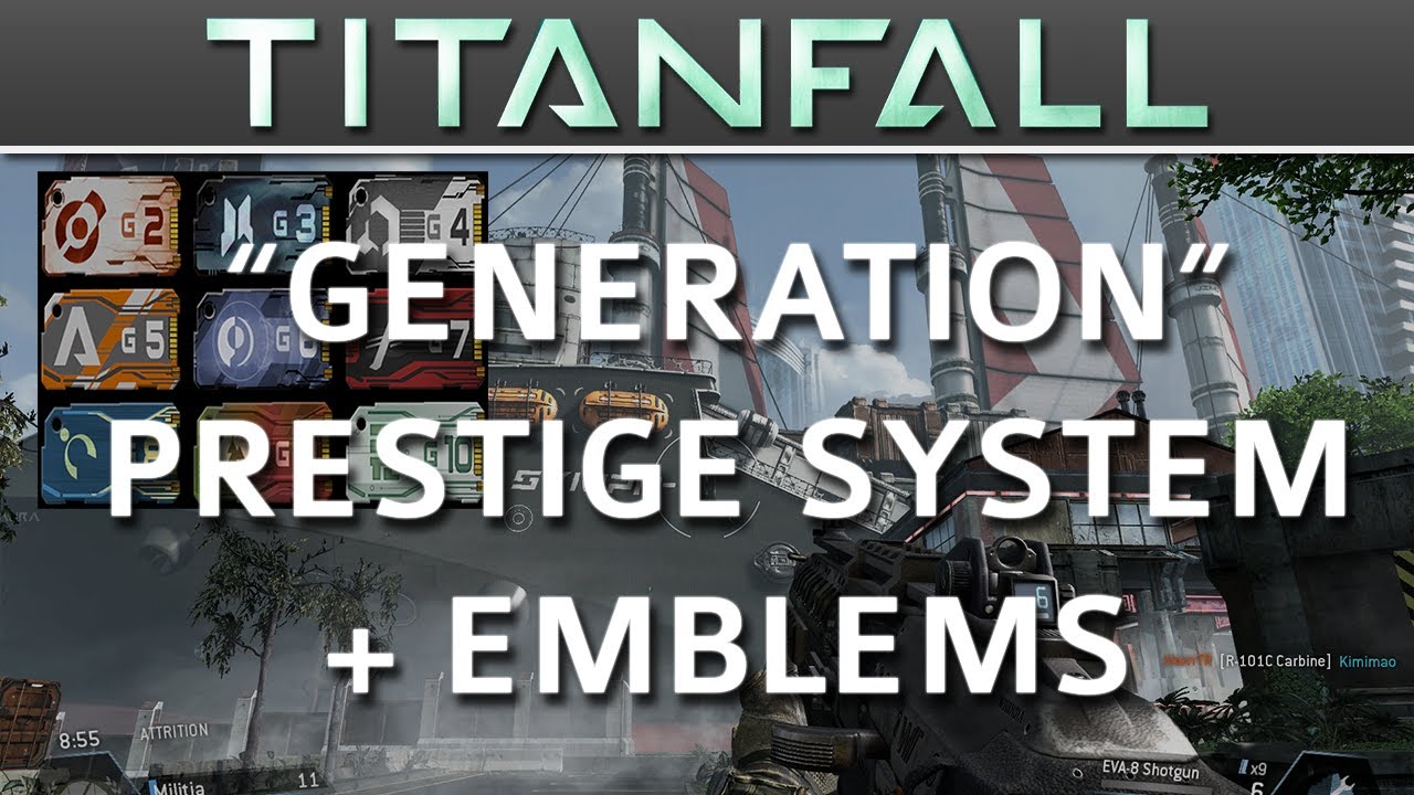 Titanfall | "Generation" Prestige System / Emblems + Item Unlock Levels!