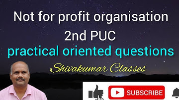 2nd PUC | Not for profit Organisation| practical oriented questions  #Accountancy #CapitalandRevenue