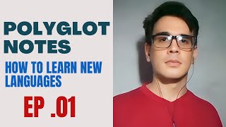 1. Polyglot Notes: Practical Tips for Learning Foreign Language - E1