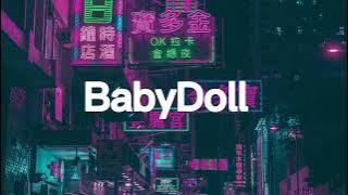 BABYDOLL - Ari Abdul  |30 MIN|