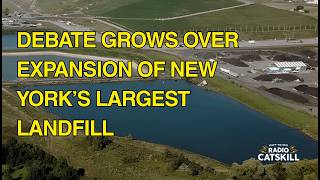 Debate Grows Over Expansion of New York’s Largest Landfill