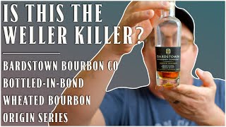 Bardstown Bourbon Company Origin Series Bottled-In-Bond Wheated Bourbon Net Worth