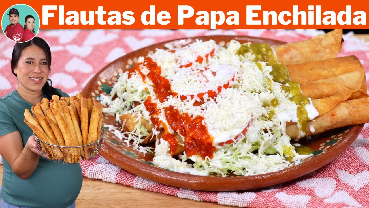 FLAUTAS con Relleno de PAPA ENCHILADA Pruébalas Están DELICIOSAS