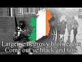 Come out ye black and tans cancin del rebelde irlands