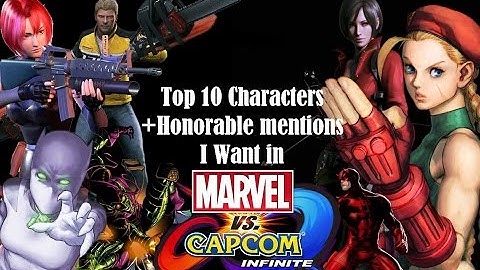 10 New Characters I Want in "Marvel Vs. Capcom Infinite"