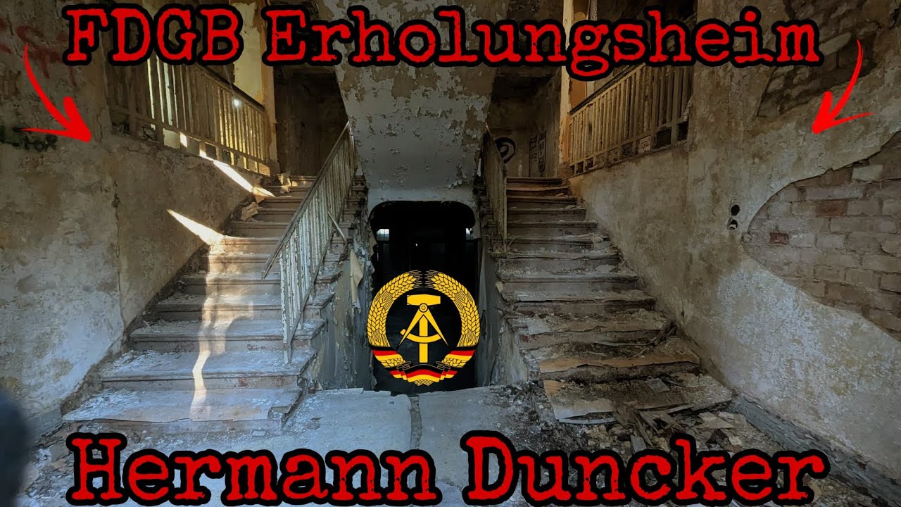 Das FDGB Erholungsheim Hermann Duncker! Wahnsinniger Verfall und echte DDR Geschichte |🔥 LOSTPLACE 🔥