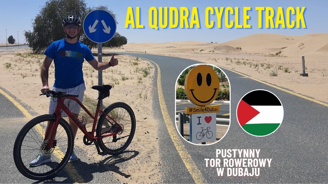 Rowerem w Dubaju🚲 AL QUDRA CYCLE TRACK - Rewelacyjny pustynny tor rowerowy.