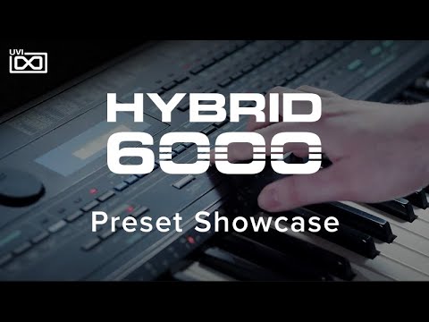 UVI Hybrid 6000 | Preset Showcase