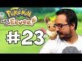 POKEMON LET'S GO EEVEE - TÜRKÇE #23 - NINTENDO SWITCH