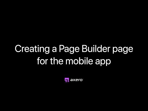 Creating a Page Builder page for the mobile app — Axero Solutions Intranet