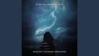 Endless Thunder Dreaming