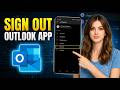 How to Sign Out Outlook App on Android (Quick &amp; Easy)