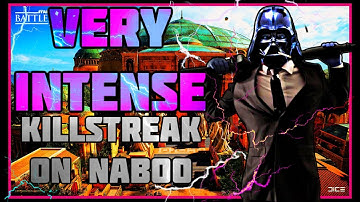 Star Wars Battlefront 2 Darth Vader Killstreak On Naboo (Intense)