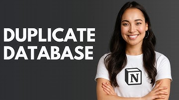 How to Duplicate Database in Notion [QUICK GUIDE]