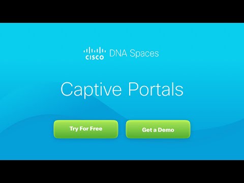 Captive Portals with Cisco DNA Spaces