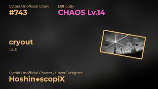 cryout / Ju_E [CHAOS Lv.14] screenshot 4