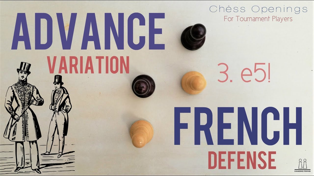 French Defense: Advance Variation - Chess Openings 