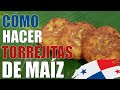 Cómo hacer torrejitas de maíz fácil y rápido | Zu cocina