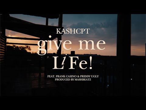 Kashcpt, Priddy Ugly, Frank Casino &Amp; Mashbeatz - Give Me Life (Official Music Video)