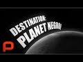 Destination Planet Negro (Free Full Movie) Kevin Willmott