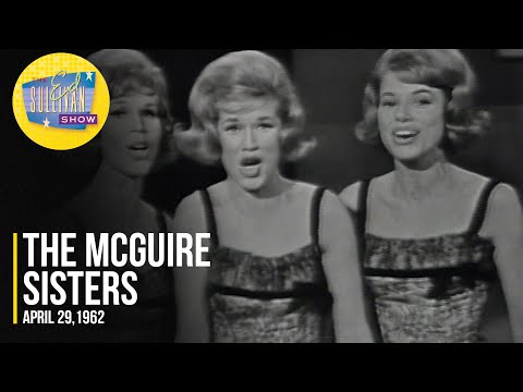 The McGuire Sisters "You're Driving Me Crazy" on The Ed Sullivan Show