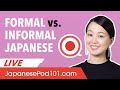 Informal Japanese vs Formal Japanese: Do you know the difference?