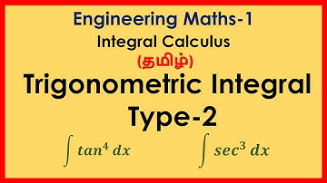 (தமிழ்) Trigonometric Integral Type-2 | Integral Calculus | Engineering Maths-1
